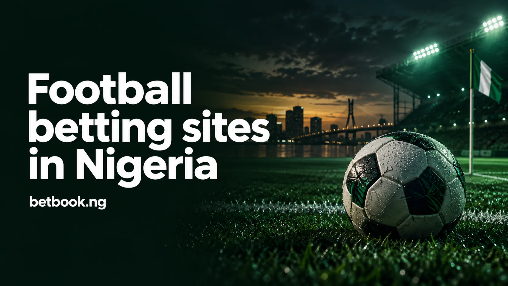 Football betting sites in Nigeria